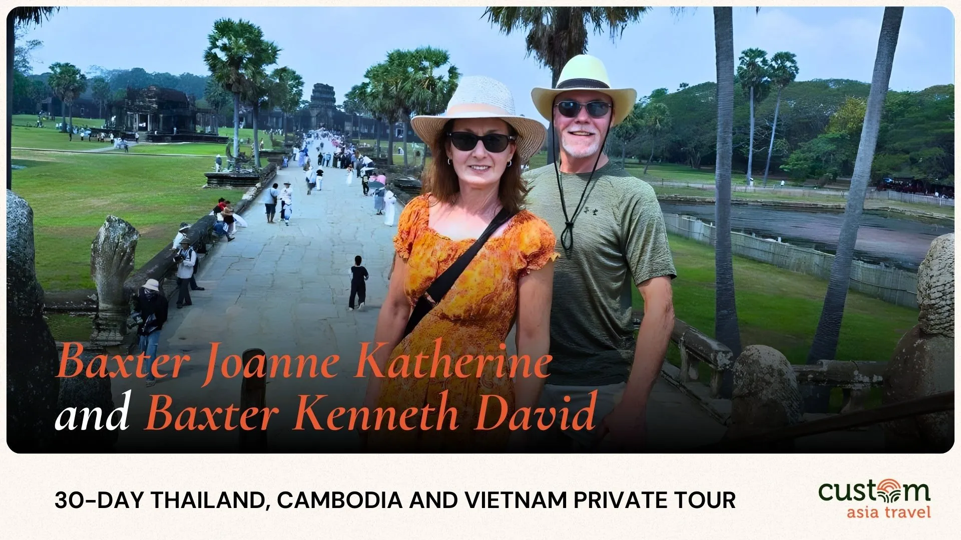 30-Day Thailand, Cambodia & Vietnam Journey with Baxter Joanne Katherine & Baxter Kenneth David